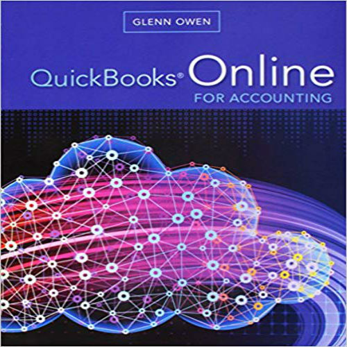 Solution Manual for QuickBooks Online for Accounting 1st Edition Glenn Owen 1305950410 9781305950412