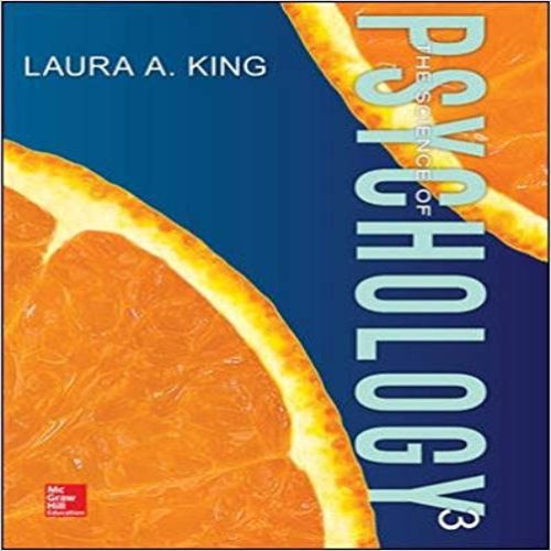 Solution Manual for Science of Psychology An Appreciative View 3rd Edition King 0078035406 9780078035401