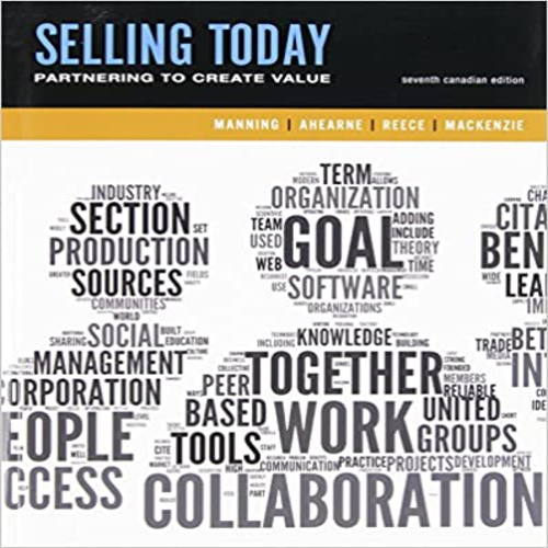 Solution Manual for Selling Today Creating Customer Value Canadian 7th Edition Manning 0133156850 9780133156850