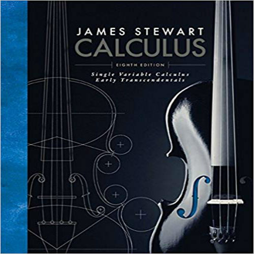 Solution Manual for Single Variable Calculus Early Transcendentals 8th Edition Stewart 1305270339 9781305270336