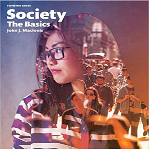 Solution Manual for Society The Basics 14th Edition Macionis 0134158024 9780134158020