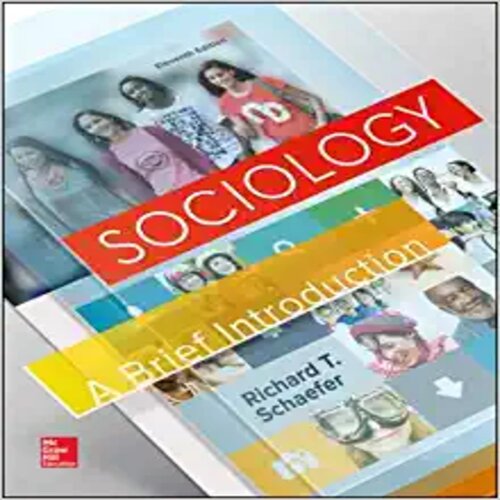 Solution Manual for Sociology A Brief Introduction 11th Edition Schaefer 0078027101 9780078027109