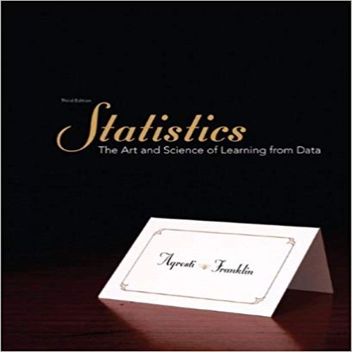 Solution Manual for Statistics 3rd Edition Agresti Franklin 0321755944 9780321755940