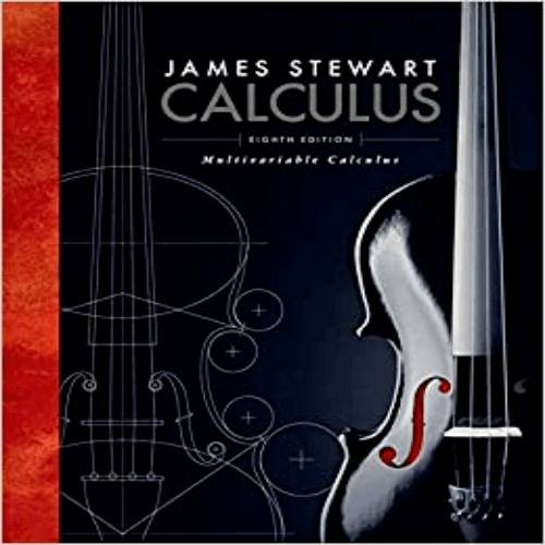 Solutions Manual for Multivariable Calculus 8th Edition Stewart 1305266641 9781305266643