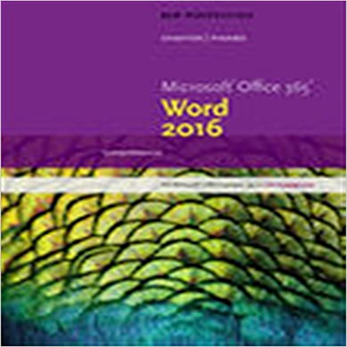Solutions Manual for New Perspectives Microsoft Office 365 and Word 2016 Comprehensive 1st Edition Shaffer Pinard 1305880978 9781305880979