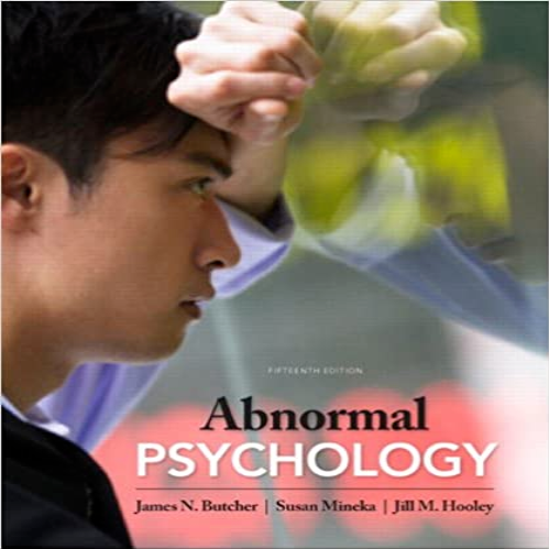 Test Bank for Abnormal Psychology 15th Edition Butcher Mineka Hooley 0205167268 9780205167265