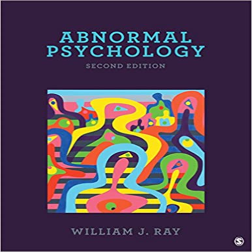 Test Bank for Abnormal Psychology 2nd Edition Ray 1506333354 9781506333359