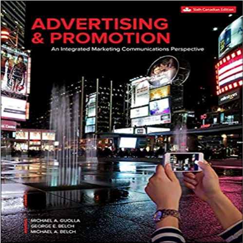 Test Bank for Advertising and Promotion Canadian 6th Edition Guolla Belch 1259272303 9781259272301