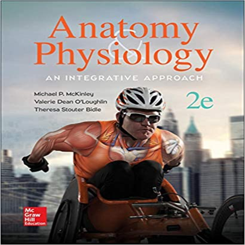 Test Bank for Anatomy and Physiology An Integrative Approach 2nd Edition McKinley OLoughlin Bidle 0078024285 9780078024283