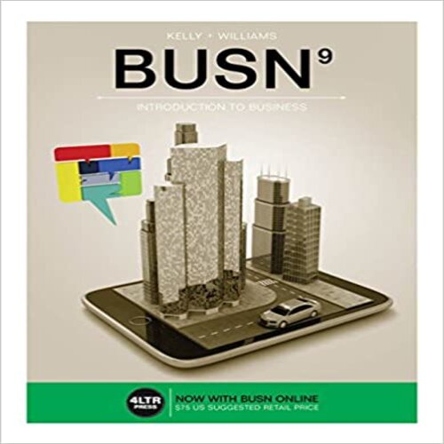 Test Bank for BUSN 9th Edition by Kelly and Williams ISBN 1305497325 9781305497320