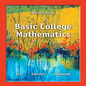 Test Bank for Basic College Mathematics 9th Edition by Lial Salzman Hestwood ISBN 0321825535 9780321825537
