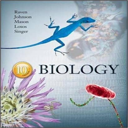 Test Bank for Biology 10th Edition by Raven ISBN 0073383074 9780073383071 