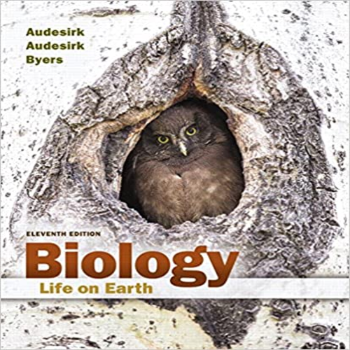 Test Bank for Biology Life on Earth 11th Edition by Audesirk Byers ISBN 0134168291 9780134168296