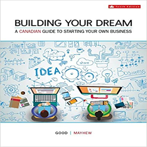 Test Bank for Building Your Dream Canadian 10th Edition by Good Mayhew ISBN 1259106853 9781259106859