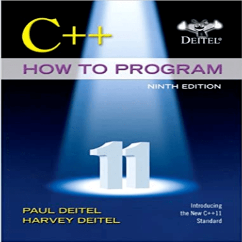 Test Bank for C++ How to Program Early Objects Version 9th Edition by Deitel ISBN 0133378713 9780133378719