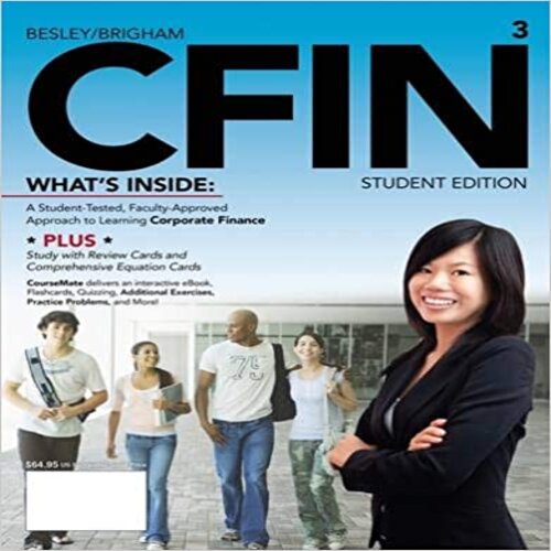 Test Bank for CFIN 3 3rd Edition by Besley Brigham ISBN 1133626408 9781133626404