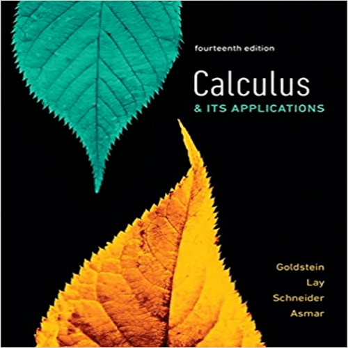 Test Bank for Calculus and Its Applications 14th Edition by Goldstein Lay Schneider Asmar ISBN 0134437772 9780134437774