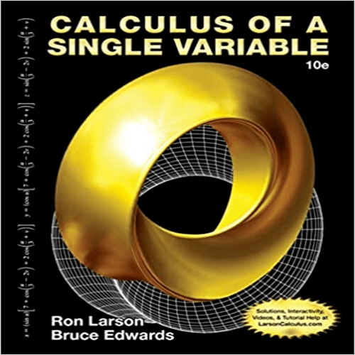 Test Bank for Calculus of a Single Variable 10th Edition by Larson Edwards ISBN 1285060288 9781285060286