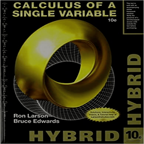 Test Bank for Calculus of a Single Variable Hybrid 10th Edition by Larson Edwards ISBN 1305645030 9781305645035