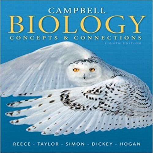 Test Bank for Campbell Biology Concepts and Connections 8th Edition by Reece Simon Taylor Dickey and Hogan ISBN 0321885325 9780321885326