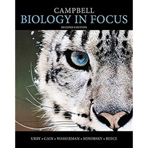 Test Bank for Campbell Biology in Focus 2nd Edition by Urry ISBN 0321962753 9780321962751