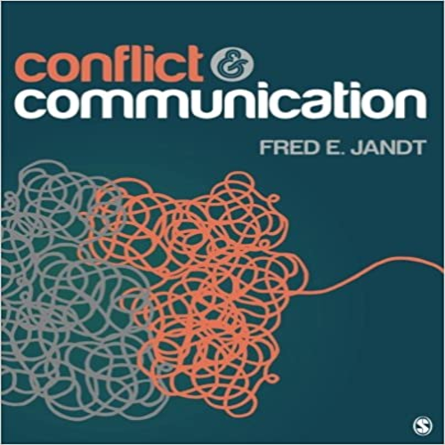 Test Bank for Conflict and communication 1st edition by Jandt ISBN 1506308279 9781506308272