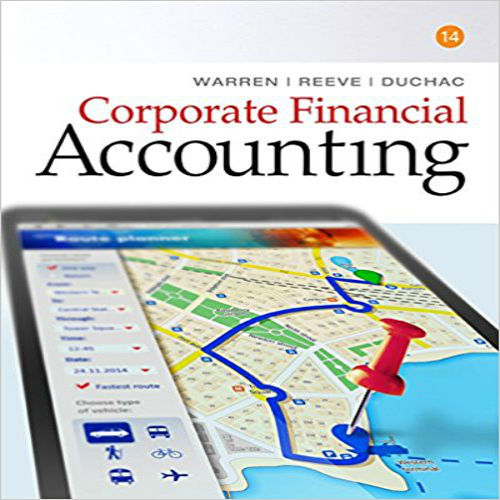 Test Bank for Corporate Financial Accounting 14th Edition by Warren ISBN 130565353X 9781305653535