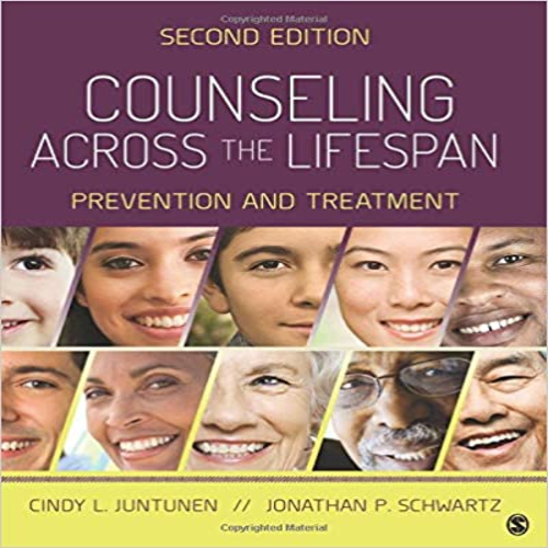 Test Bank for Counseling Across the Lifespan Prevention and Treatment 2nd Edition by Juntunen Schwartz ISBN 1483343774 9781483343778