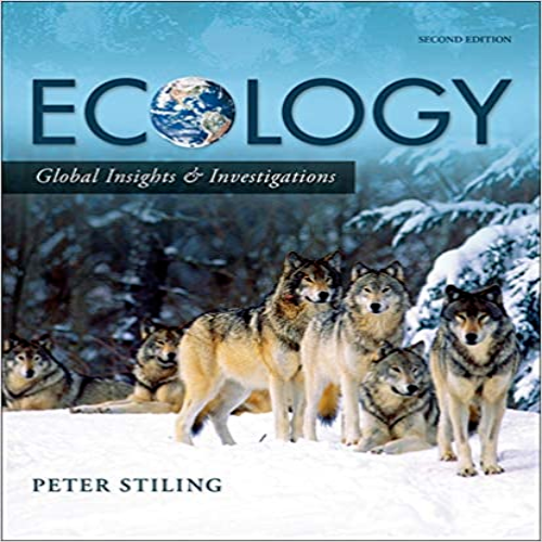 Test Bank for Ecology Global Insights and Investigations 2nd Edition by Stiling ISBN 0073532509 9780073532509