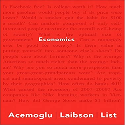 Test Bank for Economics 1st Edition by Acemoglu Laibson List ISBN 0321391586 9780321391582