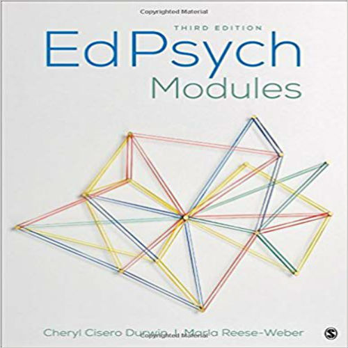 Test Bank for EdPsych Modules 3rd edition by Durwin Weber ISBN 1506310753 9781506310756