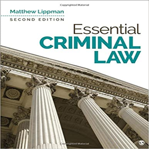 Test Bank for Essential Criminal Law 2nd Edition by Lippman ISBN 150634903X 9781506349039