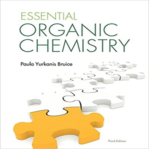 Test Bank for Essential Organic Chemistry Canadian 3rd Edition by Bruice ISBN 0321937716 9780321937711