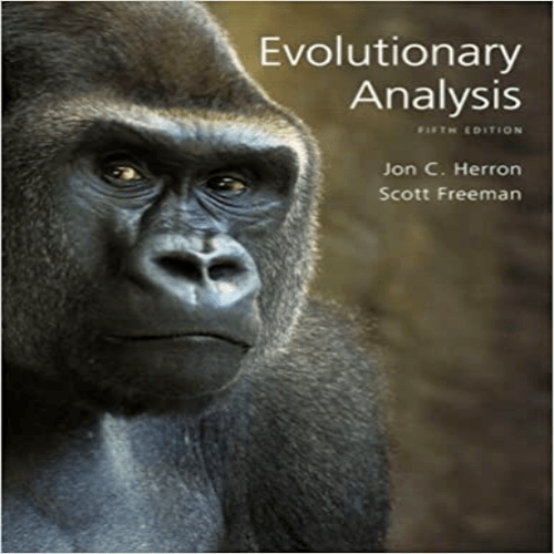 Test Bank for Evolutionary Analysis 5th Edition by Herron Freeman ISBN 0321616677 9780321616678