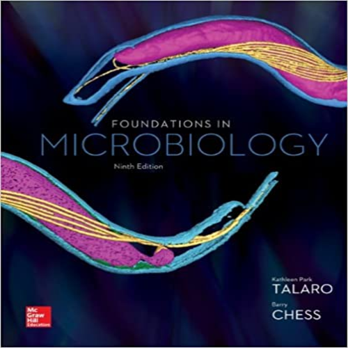 Test Bank for Foundations in Microbiology 9th Edition by Talaro Chess ISBN 0073522600 9780073522609