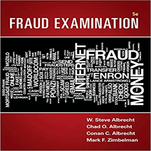 Test Bank for Fraud Examination 5th Edition by Albrecht Zimbelman ISBN 1305079140 9781305079144