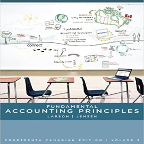 Test Bank for Fundamental Accounting Principles Canadian Vol 2 Canadian 14th Edition by Larson ISBN 1259066517 9781259066511