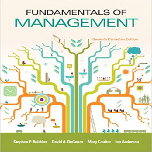 Test Bank for Fundamentals of Management Seventh Canadian Edition Canadian 7th Edition Robbins DeCenzo and Coulter ISBN 0132606925 9780132606929