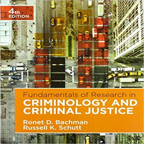 Test Bank for Fundamentals of Research in Criminology and Criminal Justice 4th Edition by Bachman and ISBN 1506359574 9781506359571