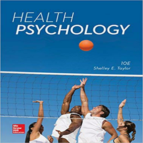 Test Bank for Health Psychology 10th Edition Taylor 1259870472 9781259870477