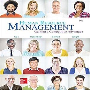 Test Bank for Human Resource Management Gaining A Competitive Advantage 10th Edition Noe Hollenbeck Gerhart Wright ISBN 9781259578120 1259578127