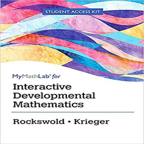 Test Bank for Interactive Developmental Mathematics 1st Edition Rockswold Krieger 0134380002 9780134380001