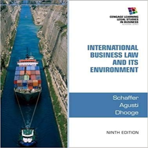 Test Bank for International Business Law and Its Environment 9th Edition Schaffer Agusti Dhooge 1285427041 9781285427041