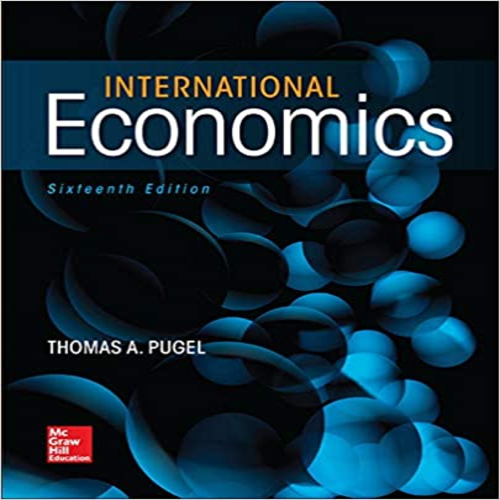 Test Bank for International Economics 16th Edition Pugel 0078021774 9780078021770