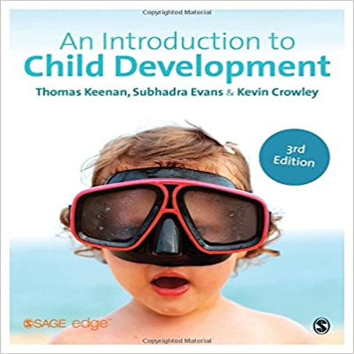 Test Bank for Introduction to Child Development 3rd Edition Keenan Evans Crowley 1446274020 9781446274026