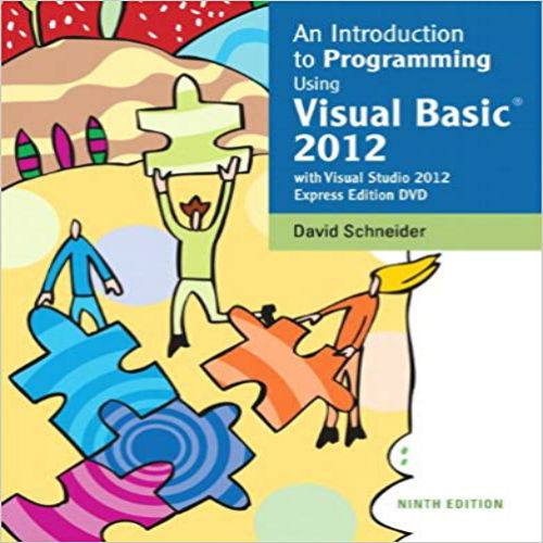 Test Bank for Introduction to Programming Using Visual Basic 2012 9th Edition Schneider 0133378500 9780133378504