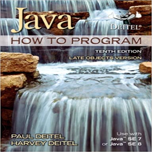 Test Bank for Java How to Program Late Objects 10th Edition Deitel 0132575655 9780132575652