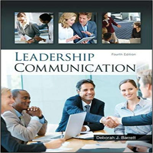 Test Bank for Leadership Communication 4th Edition Barrett 0073403202 9780073403205