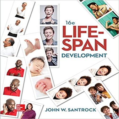 Test Bank for Life Span Development 16th Edition Santrock 1259550907 9781259550904