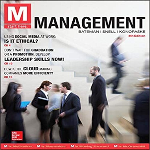 Test Bank for M Management 4th edition Bateman Snell and Konopaske 0077862597 9780077862596